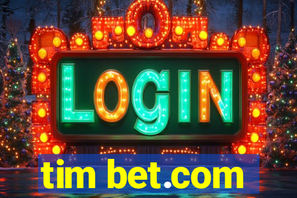 tim bet.com